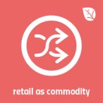 07-retail-as-commodity-bottone