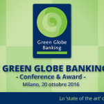 Green Globe Banking, oggi il convegno a Milano